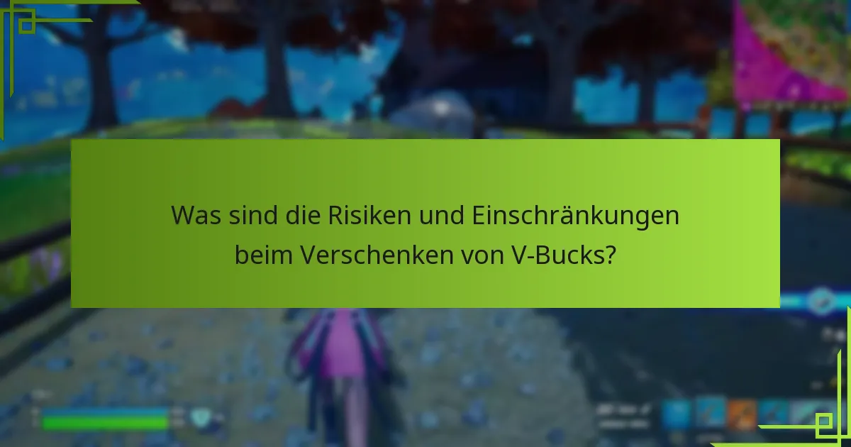 Wem kann ich V-Bucks senden?