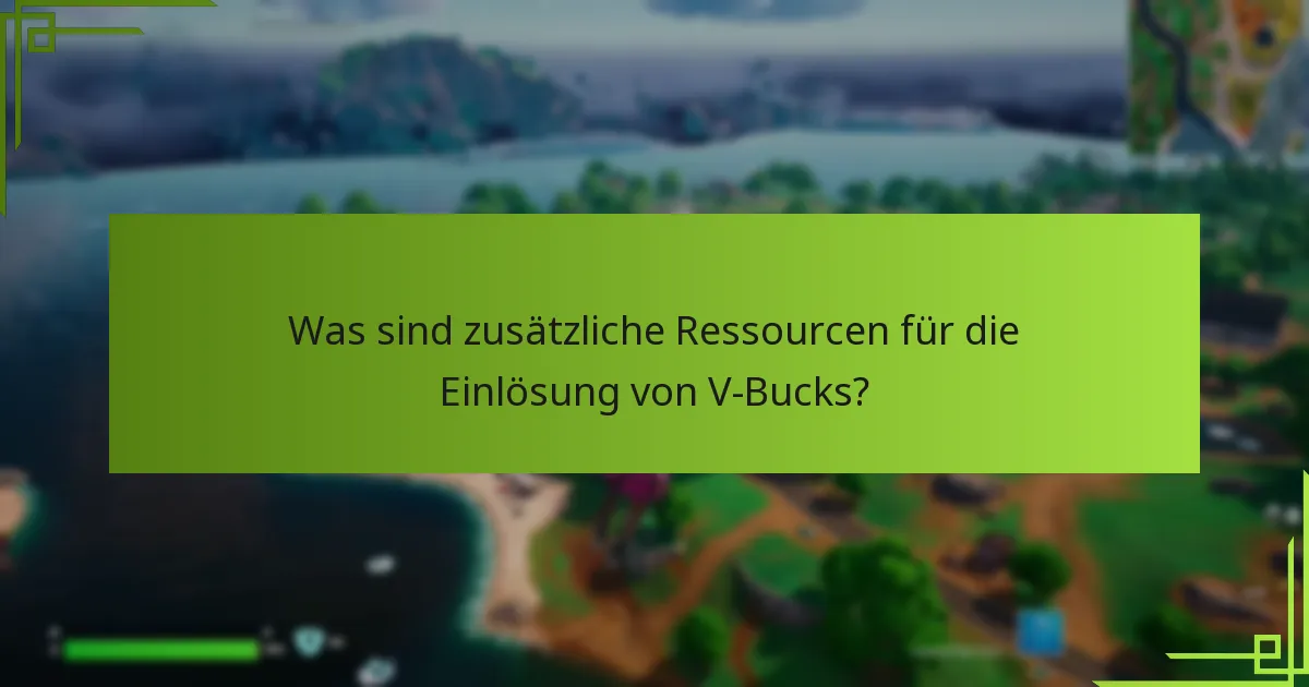 Wie kann ich bestätigen, dass meine V-Bucks hinzugefügt wurden?