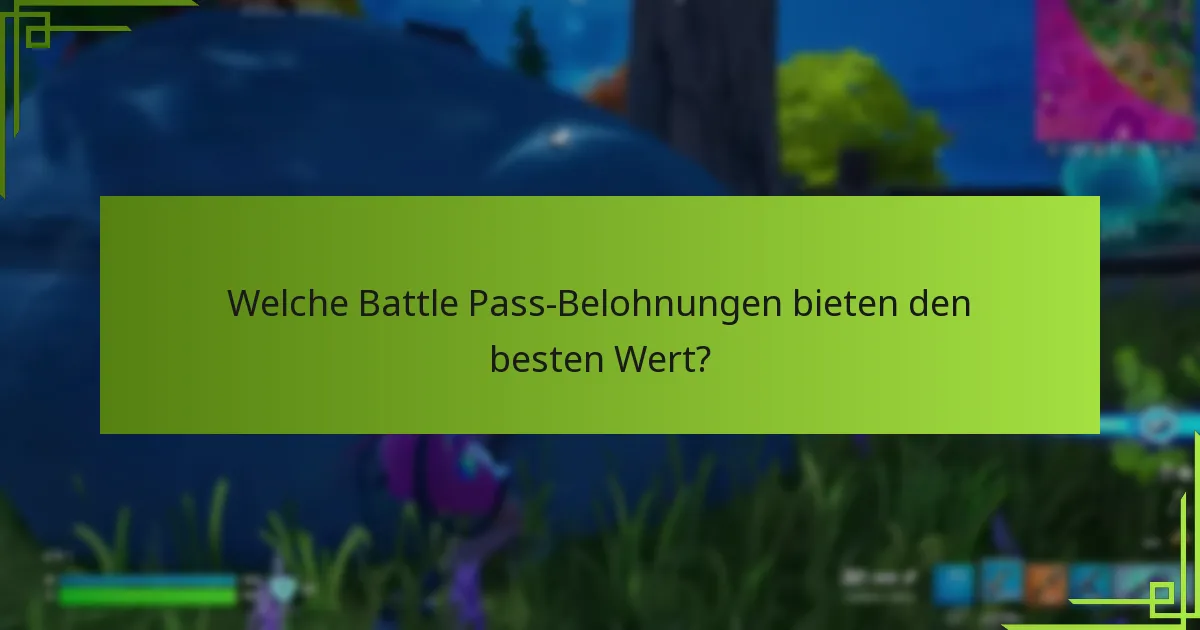 Welche Insider-Tipps können Ihr Battle Pass-Erlebnis verbessern?